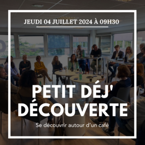 PETIT DÉJ' DÉCOUVERTE